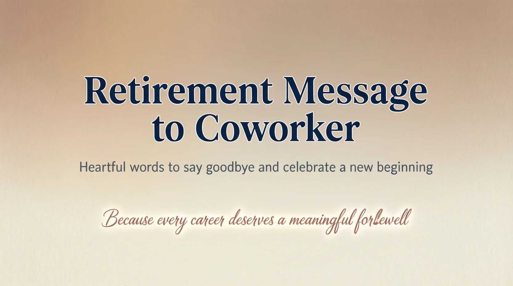 retirement message to coworker