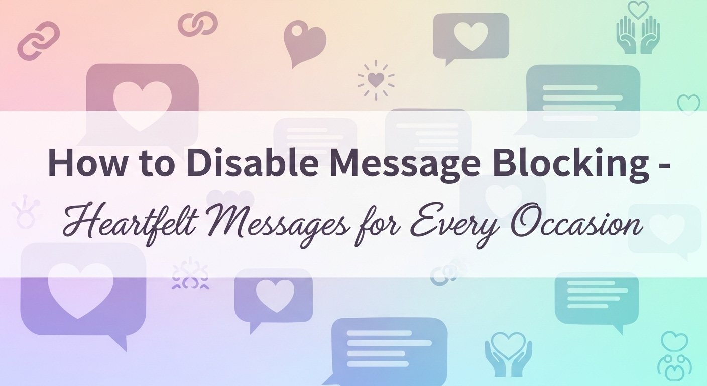 how to disable message blocking